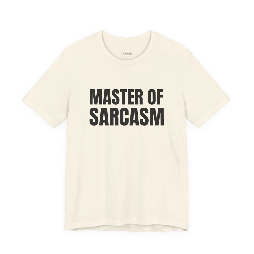Minimalist "Master of Sarcasm" T-Shirt – Unisex Jersey Short Sleeve Tee